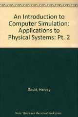 9780201165043-020116504X-An Introduction to Computer Simulation Methods Applications to Physical Systems: Part II