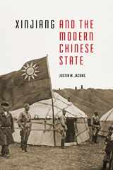 9780295995656-0295995653-Xinjiang and the Modern Chinese State (Studies on Ethnic Groups in China)