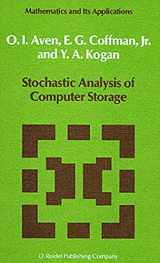 9789027725158-9027725152-Stochastic Analysis of Computer Storage (Mathematics and Its Applications, 38)