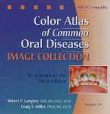 9780781748513-0781748518-Color Atlas of Common Oral Diseases Image Bank