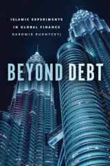 9780226552088-022655208X-Beyond Debt: Islamic Experiments in Global Finance