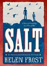 9780374363871-0374363870-Salt: A Story of Friendship in a Time of War