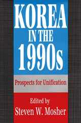 9781138511460-1138511463-Korea in the 1990s: Prospects for Unification