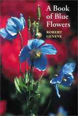 9780881924879-0881924873-A Book of Blue Flowers