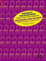 9783035620474-3035620474-Bugholz, vielschichtig Thonet und das moderne Möbeldesign / Bentwood and Beyond Thonet and Modern Furniture Design (German Edition)