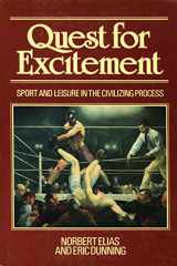 9780631146544-0631146547-Quest for Excitement: Sport and Leisure in the Civilizing Process