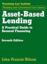 9781402416408-1402416407-Asset-Based Lending (Banking and Commercial Law Library)