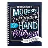 9781646084357-1646084357-The Ultimate Guide to Modern Calligraphy & Hand Lettering for Beginners