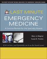 9780071459624-0071459626-Last Minute Emergency Medicine: A Concise Review for the Specialty Boards (Last Minute Series)