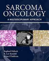 9781607950172-1607950170-Sarcoma Oncology: A Multidisciplinary Approach