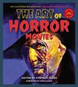 9781493063253-1493063251-The Art Of Horror Movies: An Illustrated History