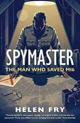 9780300255959-0300255950-Spymaster: The Man Who Saved MI6