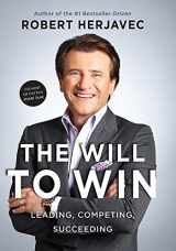 9781443409865-1443409863-The Will To Win: Leading,competing,succeeding, The