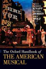 9780195385946-0195385942-The Oxford Handbook of The American Musical (Oxford Handbooks)