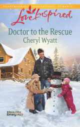 9780373877904-0373877900-Doctor to the Rescue (Eagle Point Emergency, 2)