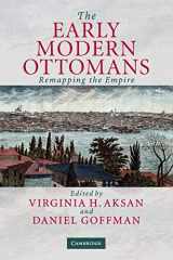 9780521520850-0521520851-The Early Modern Ottomans: Remapping the Empire