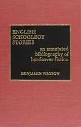 9780810825727-0810825724-English Schoolboy Stories