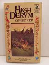 9780345307453-0345307453-High Deryni: The Chronicles of The Deryni, Volume 3