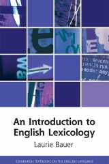 9781474477895-1474477895-An Introduction to English Lexicology (Edinburgh Textbooks on the English Language)