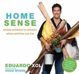 9780061249761-0061249769-Home Sense: Simple Solutions to Enhance Where and How You Live