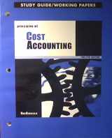 9780324108842-0324108842-Principles of Cost Accounting: Study Guide and Working Papers, 12th Edition