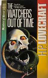 9780881847697-0881847690-The Watchers Out of Time (Masters of Horror)