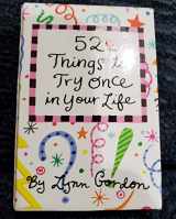9780811810739-0811810739-52 Things to Try Once in Your Life (52 Series)