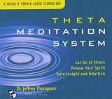 9781559617574-1559617578-Theta Meditation System: Let Go of Stress, Renew Your Spirit, Gain Insight, and Intuition