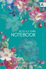 9781082512698-1082512699-Notebook with A-Z Tabs: 6x9 Lined-Journal Organizer Medium with Alphabetical Tabs Printed | Watorcolor Rosa Persica Rose Design Teal