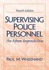 9780130224866-0130224863-Supervising Police Personnel: The Fifteen Responsibilities (4th Edition)