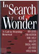 9781878990419-1878990411-In Search of Wonder: A call to worship renewal