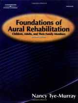 9780766863293-0766863298-Foundations of Aural Rehabilitation: Children, Adults, and Their Family Members, 2nd Ed.