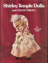 9780891450535-089145053X-Shirley Temple Dolls and Collectibles