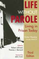 9780195330120-0195330129-Life Without Parole: Living in Prison Today