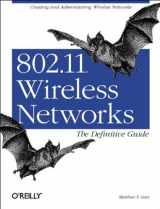 9780596001834-0596001835-802.11 Wireless Networks: The Definitive Guide (O'Reilly Networking)