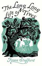 9780300207330-0300207336-The Long, Long Life of Trees