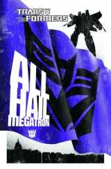9781600109553-1600109551-Transformers: The Complete All Hail Megatron