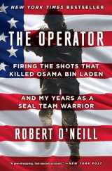 9781501145049-1501145045-The Operator: Firing the Shots that Killed Osama bin Laden and My Years as a SEAL Team Warrior