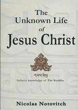 9781864765182-1864765186-Unknown Life of Jesus Christ,The