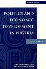 9780813324272-0813324270-Politics And Economic Development In Nigeria: Updated Edition (African Modernization and Development)