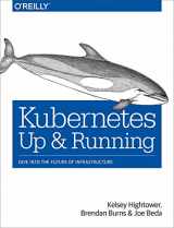 9781491935675-1491935677-Kubernetes: Up and Running: Dive into the Future of Infrastructure