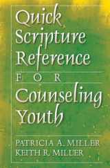 9780801066085-0801066085-Quick Scripture Reference for Counseling Youth