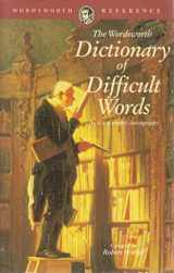 9781853263088-1853263087-Dictionary of Difficult Words