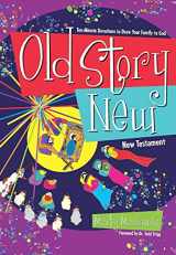 9781936768660-1936768666-Old Story New: Ten-Minute Devotions to Draw Your Family to God