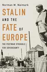 9780674238770-067423877X-Stalin and the Fate of Europe: The Postwar Struggle for Sovereignty