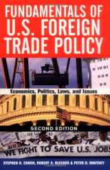 9780813398457-0813398452-Fundamentals of U.S. Foreign Trade Policy, Second Edition: Economics, Politics, Laws, and Issues