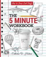 9781732888845-1732888841-How to Draw Cool Stuff: The 5 Minute Workbook