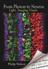 9780691175195-0691175195-From Photon to Neuron: Light, Imaging, Vision