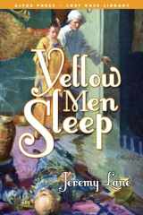 9781449952556-1449952550-Yellow Men Sleep