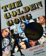 9780862873400-0862873401-The Golden Gong: Fifty Years of the Rank Organisation, Its Films and Its Stars